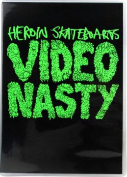 Doplňky |CD / DVD Heroin Video Nasty