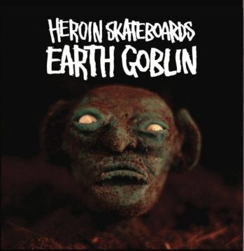 Doplňky |CD / DVD Heroin Earth Goblin